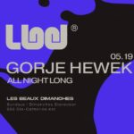 Gorje Hewek - Les Beaux Dimanches - Stereobar Montreal